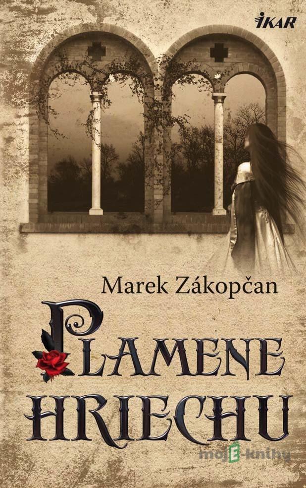 Plamene hriechu - Marek Zákopčan Plamene hriechu - Marek Zákopčan