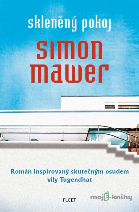 Skleněný pokoj - Simon Mawer Skleněný pokoj - Simon Mawer