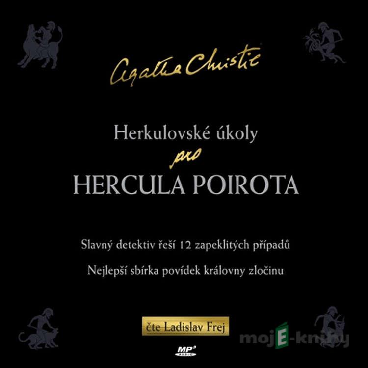 Herkulovské úkoly pro HERCULA POIROTA - Agatha Christie Herkulovské úkoly pro HERCULA POIROTA - Agatha Christie