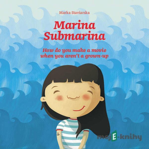 Marina Submarina - Marka Staviarska