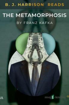 B. J. Harrison Reads The Metamorphosis (EN) - Franz Kafka