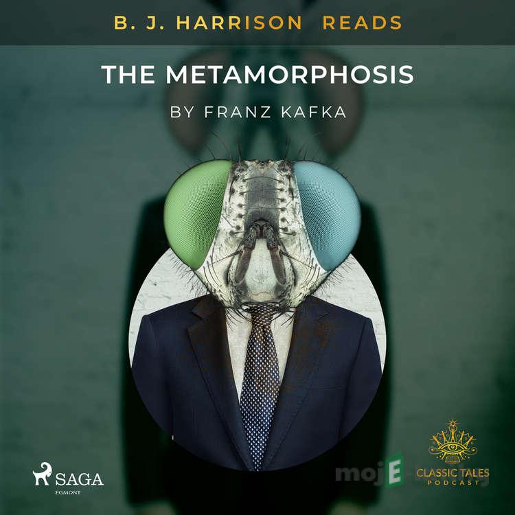 B. J. Harrison Reads The Metamorphosis (EN) - Franz Kafka B. J. Harrison Reads The Metamorphosis (EN) - Franz Kafka