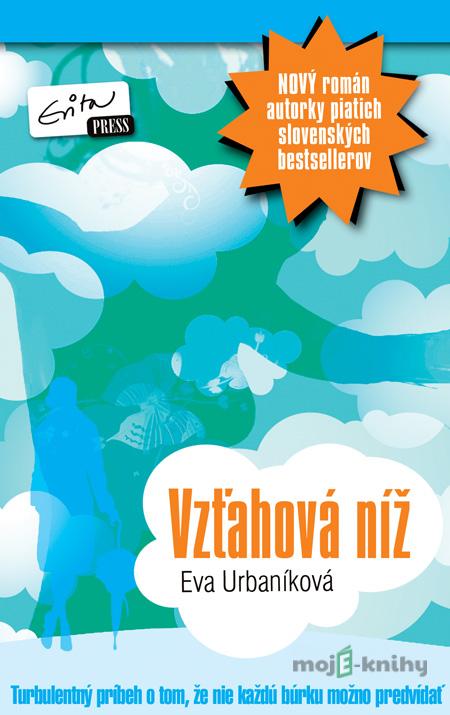 Vzťahová níž - Eva Urbaníková Vzťahová níž - Eva Urbaníková