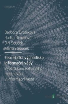 Teoretická východiska informační vědy - Barbora Drobíková