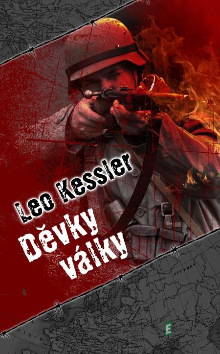Děvky války - Leo Kessler Děvky války - Leo Kessler