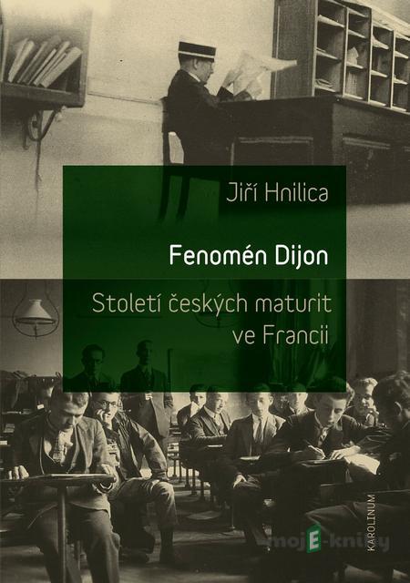 Fenomén Dijon - Jiří Hnilica Fenomén Dijon - Jiří Hnilica