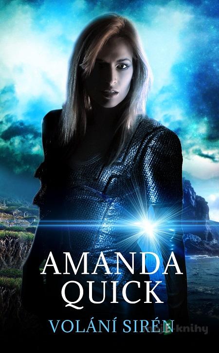 Volání sirén - Amanda Quick Volání sirén - Amanda Quick