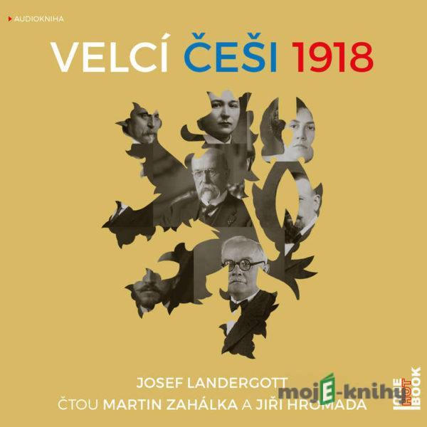 Velcí Češi 1918 - Josef Landergott