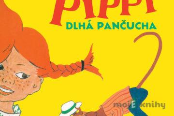 Pippi Dlhá Pančucha - Astrid Lindgrenová