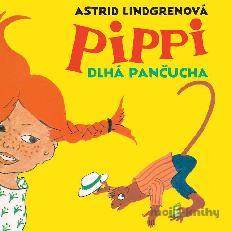 Pippi Dlhá Pančucha - Astrid Lindgrenová Pippi Dlhá Pančucha - Astrid Lindgrenová