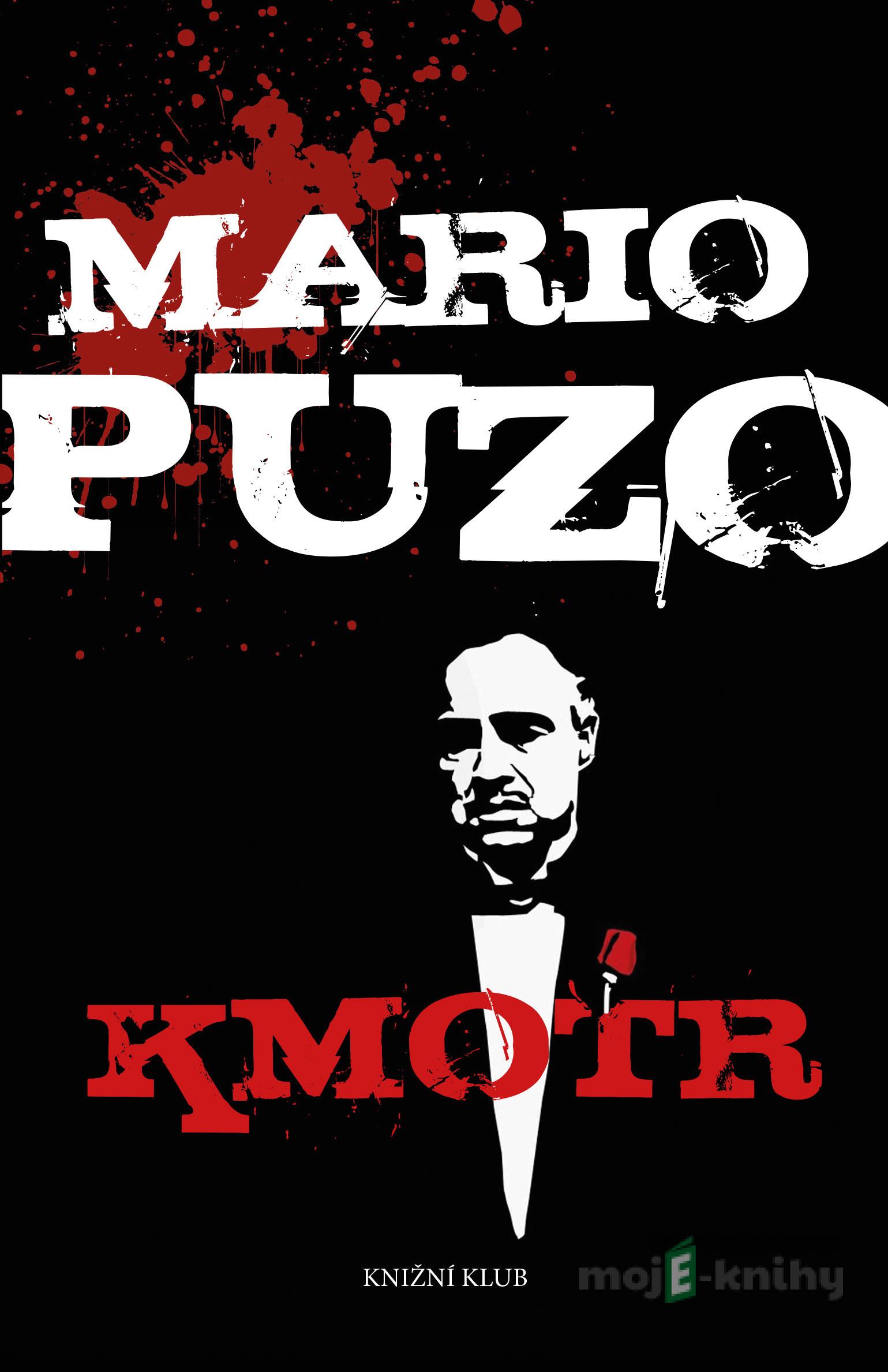 Kmotr - Mario Puzo Kmotr - Mario Puzo