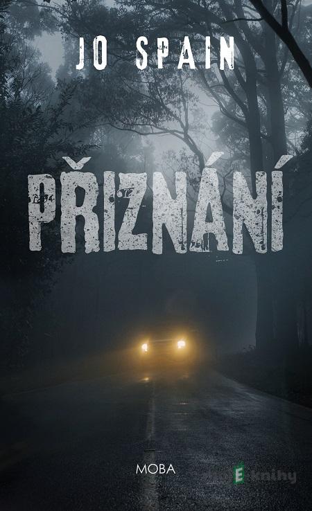 Přiznání - Jo Spain Přiznání - Jo Spain