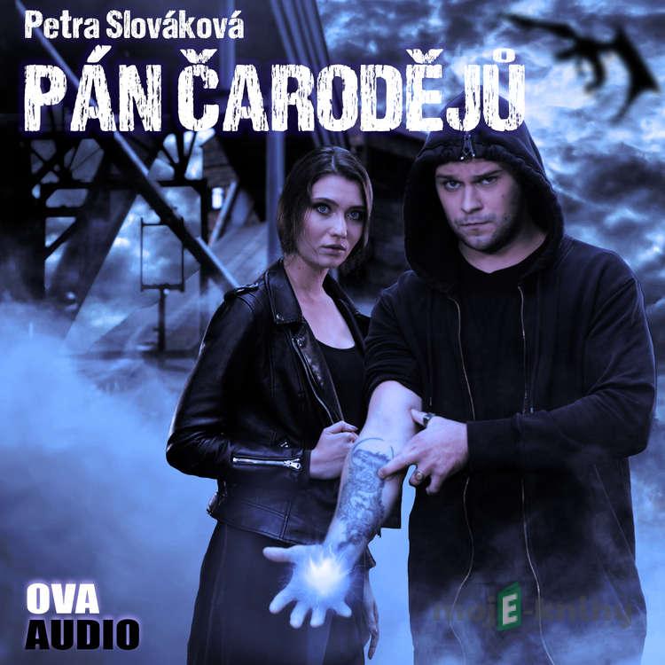 Pán čarodějů - Petra Slováková Pán čarodějů - Petra Slováková