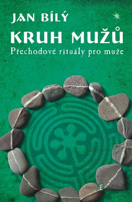 Kruh mužů - Jan Bílý Kruh mužů - Jan Bílý