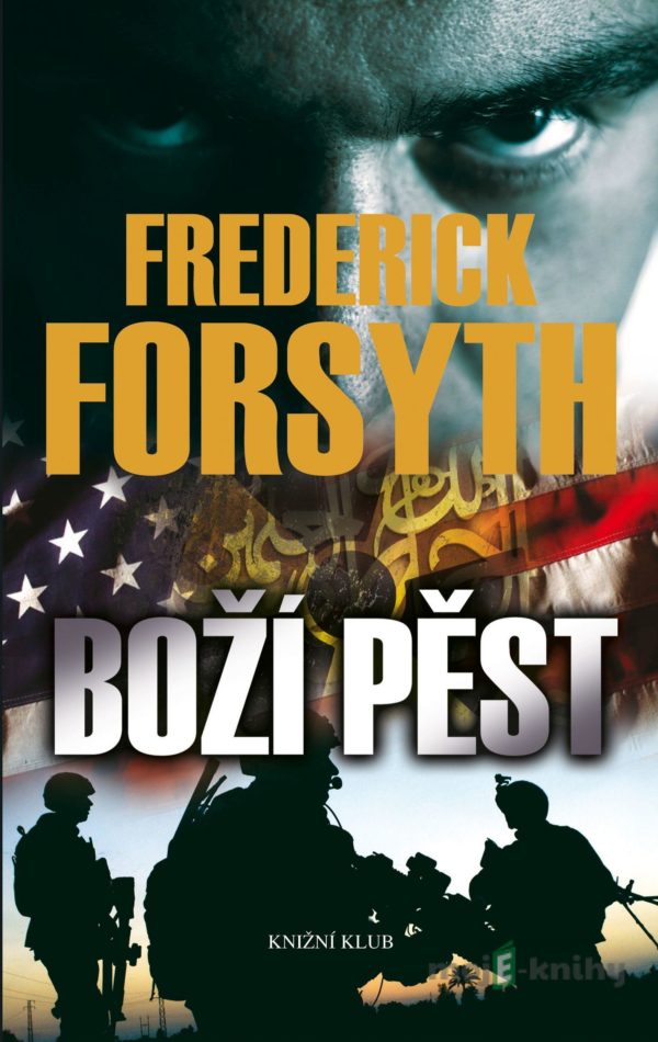 Boží pěst - Frederick Forsyth