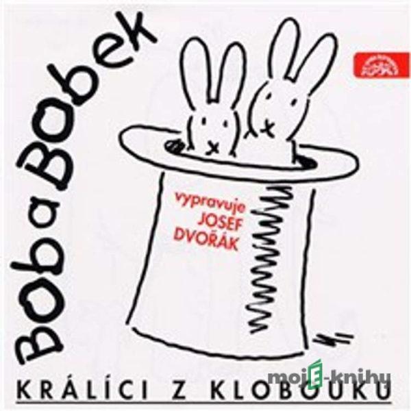 Bob a Bobek - Králíci z klobouku - Jiří Šebánek,Vladimír Jiránek,Jaroslav Pacovský