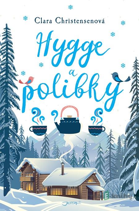Hygge a polibky - Clara Christensen Hygge a polibky - Clara Christensen