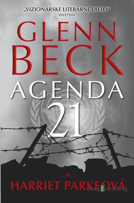 Agenda 21 - Glenn Beck, Harriet Parkeová Agenda 21 - Glenn Beck, Harriet Parkeová