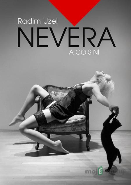 Nevěra a co s ní - Radim Uzel Nevěra a co s ní - Radim Uzel