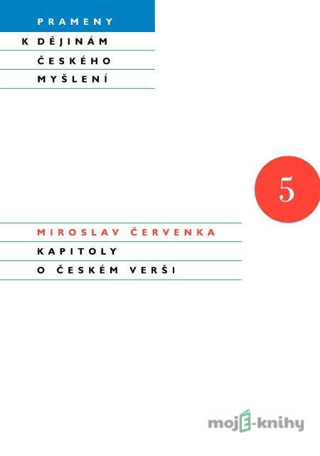 Kapitoly o českém verši - Miroslav Červenka Kapitoly o českém verši - Miroslav Červenka