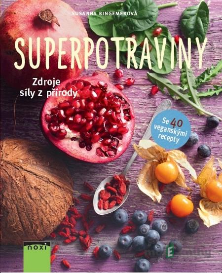 Superpotraviny - Susana Bingemer Superpotraviny - Susana Bingemer