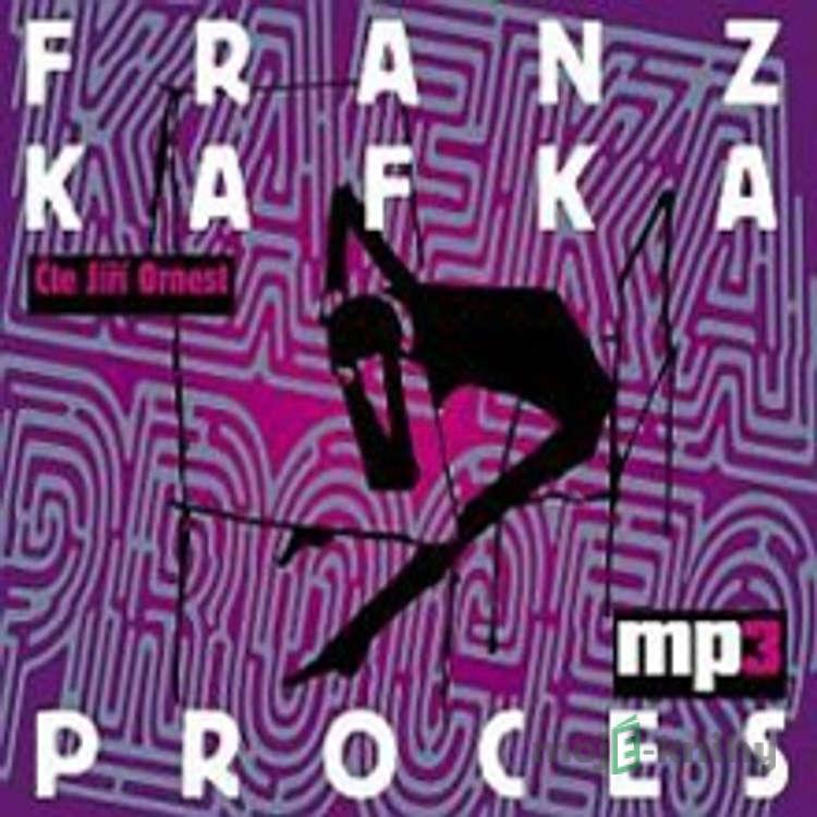 Proces - Franz Kafka Proces - Franz Kafka
