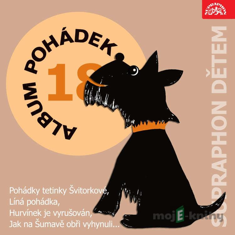 Album pohádek "Supraphon dětem" 18 - Karel Čapek,Jan Werich,Václav Čtvrtek,Pavel Grym,Josef Barchánek,Ota Ksándr Album pohádek "Supraphon dětem" 18 - Karel Čapek,Jan Werich,Václav Čtvrtek,Pavel Grym,Josef Barchánek,Ota Ksándr