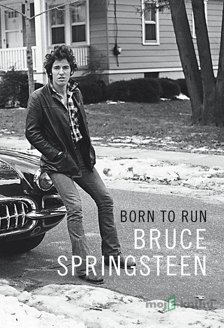 Born to Run - Bruce Springsteen Born to Run - Bruce Springsteen