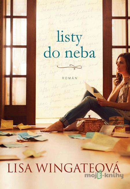 Listy do neba - Lisa Wingate Listy do neba - Lisa Wingate