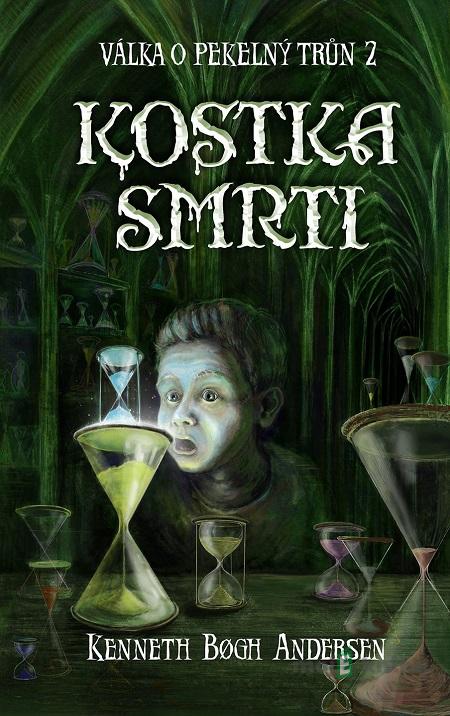 Kostka smrti - Kenneth Bogh Andersen Kostka smrti - Kenneth Bogh Andersen