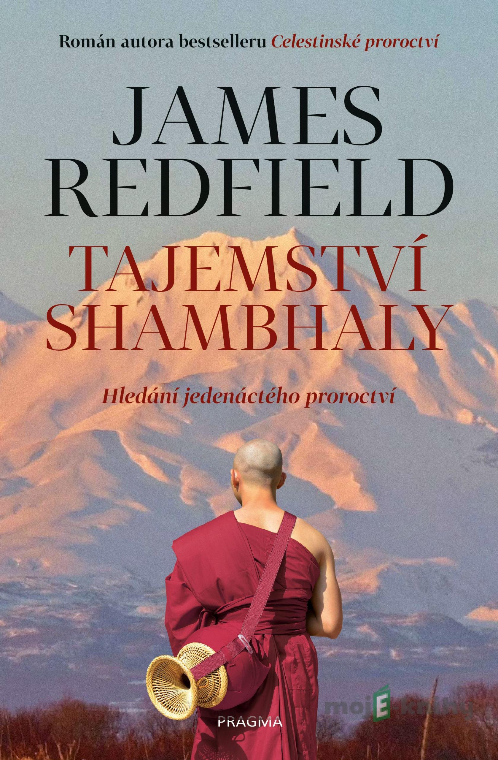 Tajemství Shambhaly - James Redfield Tajemství Shambhaly - James Redfield