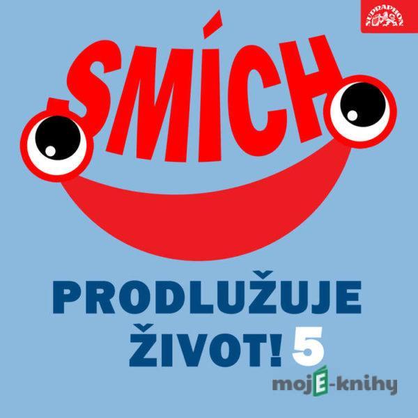 Smích prodlužuje život! 5 - Josef Skupa,Miroslav Horníček,Josef Kobr, Lidový text,Igor Filenkov