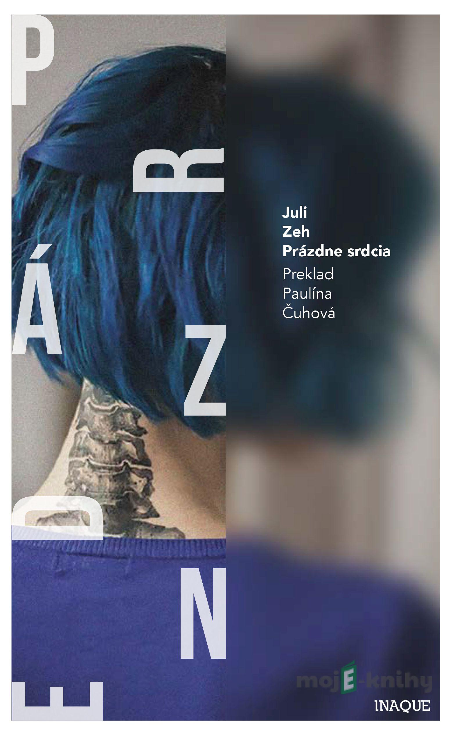 Prázdne srdcia - Juli Zeh Prázdne srdcia - Juli Zeh