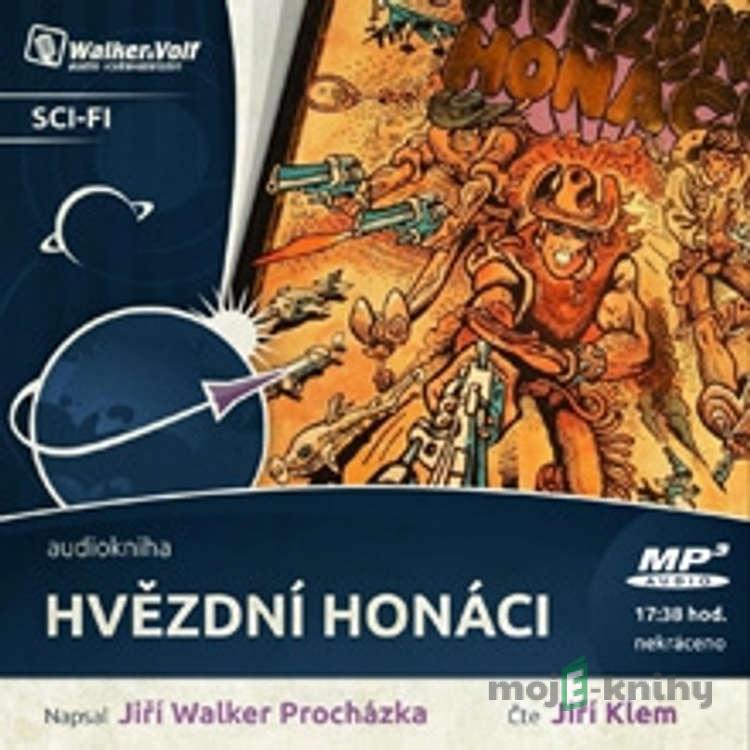 Hvězdní Honáci - Jiří Walker Procházka Hvězdní Honáci - Jiří Walker Procházka
