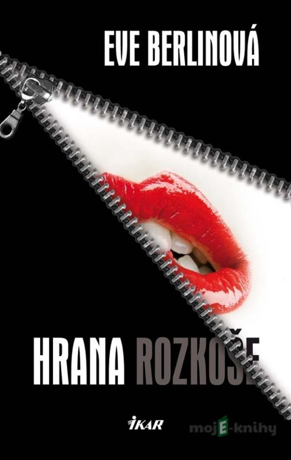 Hrana rozkoše - Eve Berlinová