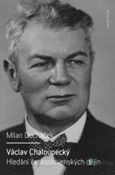 Václav Chaloupecký - Milan Ducháček