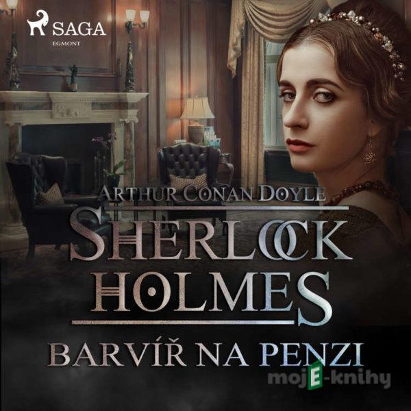 Barvíř na penzi - Arthur Conan Doyle