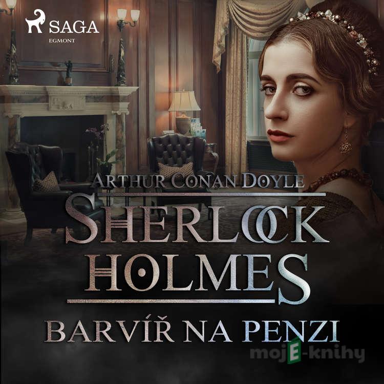 Barvíř na penzi - Arthur Conan Doyle Barvíř na penzi - Arthur Conan Doyle