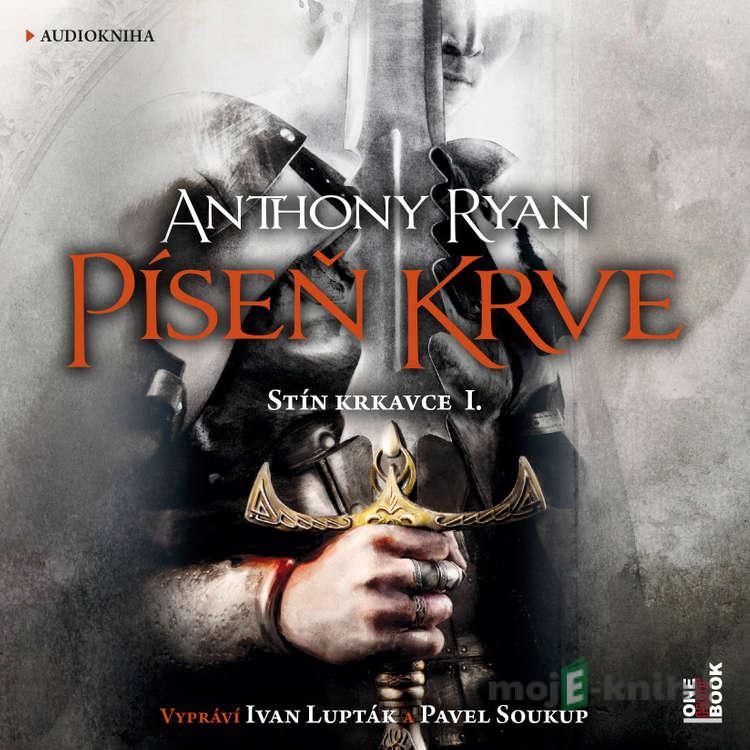 Píseň krve - Anthony Ryan Píseň krve - Anthony Ryan