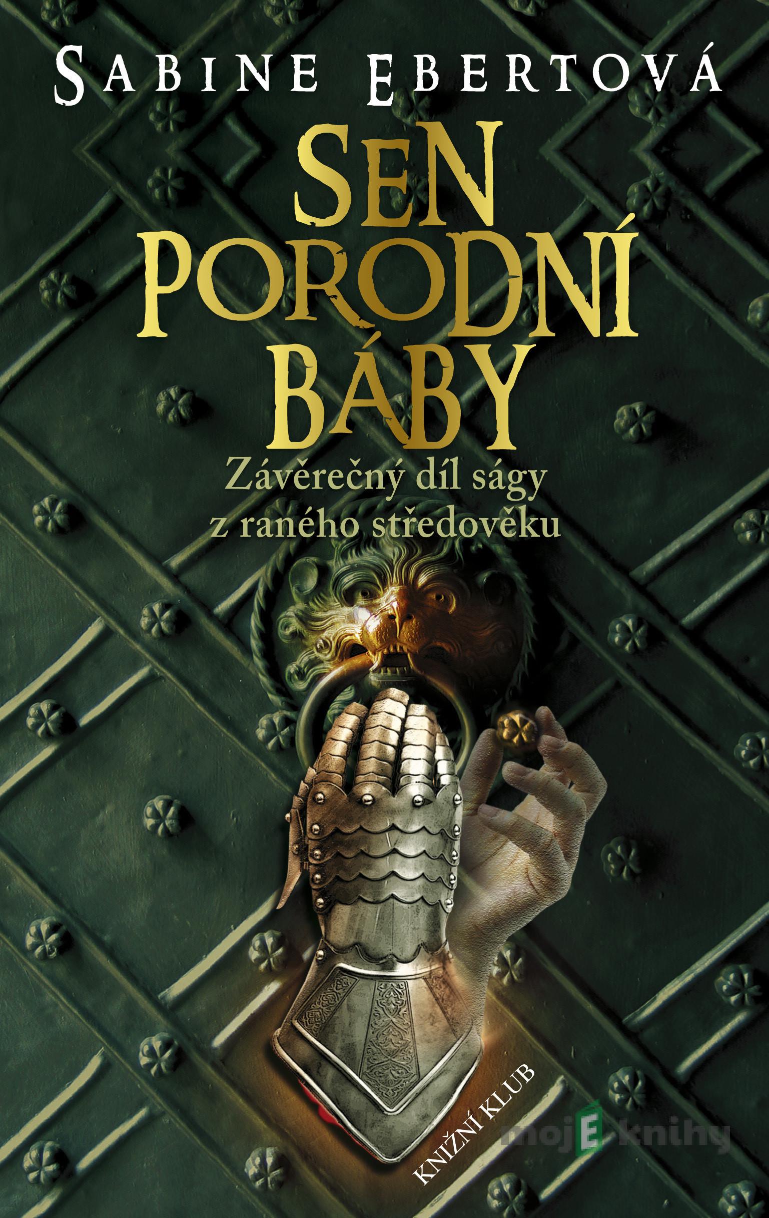 Sen porodní báby - Sabine Ebert Sen porodní báby - Sabine Ebert