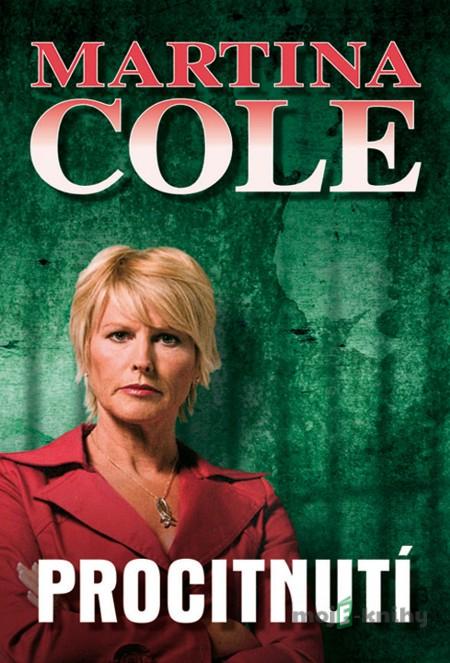 Procitnutí - Martina Cole Procitnutí - Martina Cole