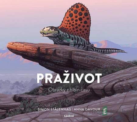 Praživot - Anna Davour, Simon Stålenhag Praživot - Anna Davour, Simon Stålenhag