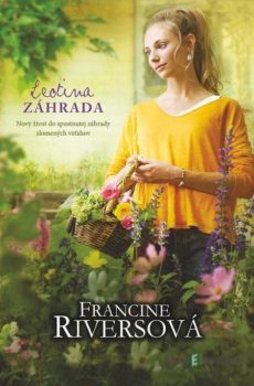 Leotina záhrada - Francine Rivers