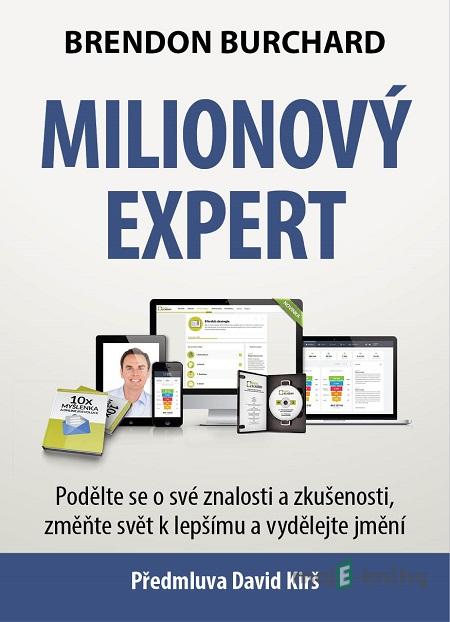 Milionový expert - Brendon Burchard Milionový expert - Brendon Burchard