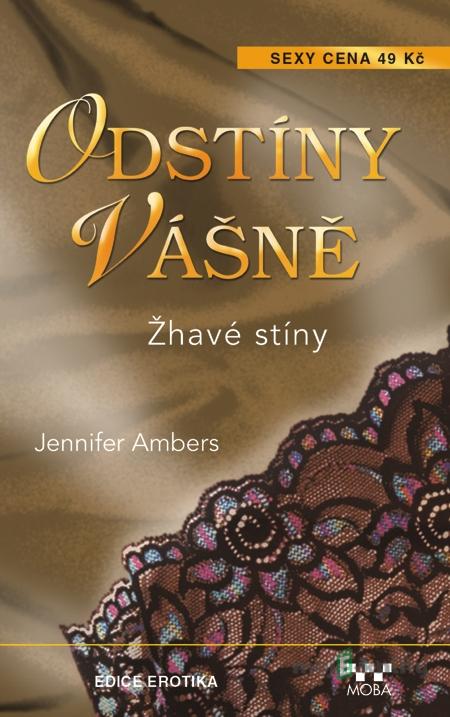 Žhavé stíny - Jenifer Ambers Žhavé stíny - Jenifer Ambers