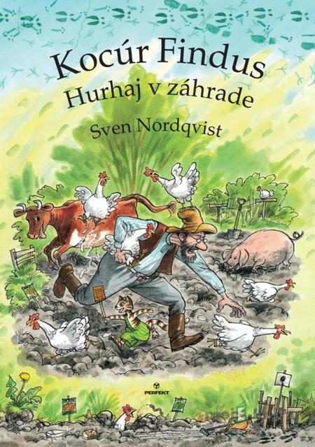 Kocúr Findus – Hurhaj v záhrade - Sven Nordqvist Kocúr Findus – Hurhaj v záhrade - Sven Nordqvist
