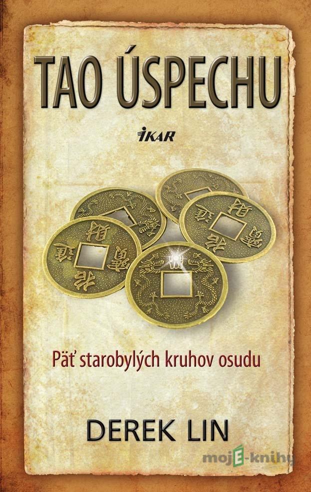 Tao úspechu - Derek Lin Tao úspechu - Derek Lin
