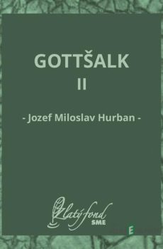 Gottšalk II - Jozef Miloslav Hurban