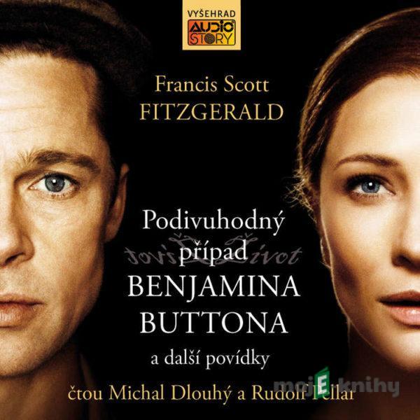 Podivuhodný případ Benjamina Buttona a další povídky - Francis Scott Fitzgerald