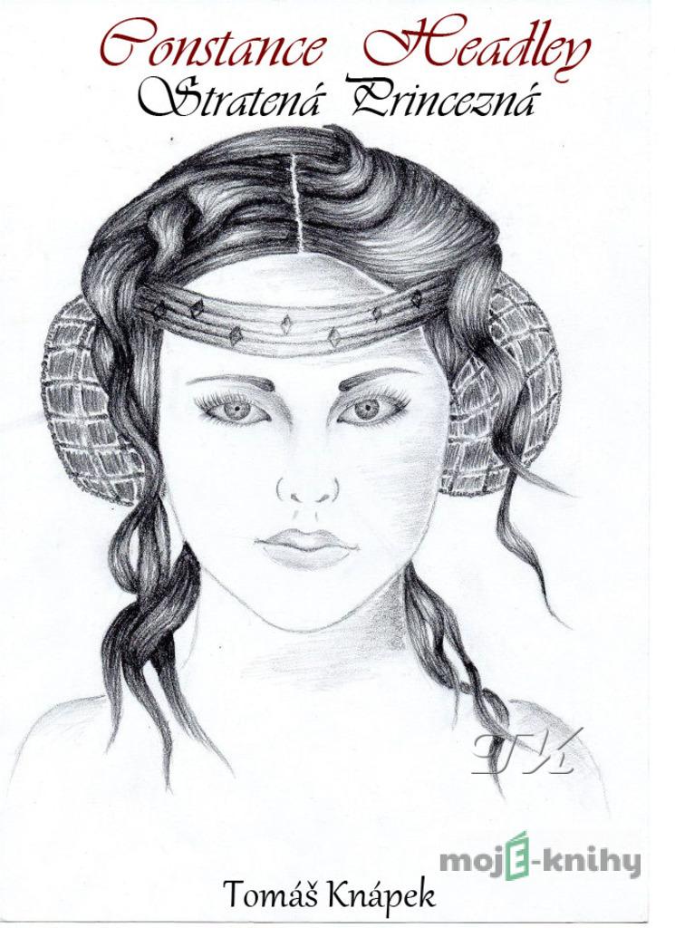 Constance Headley - Stratená princezná - Tomáš Knápek Constance Headley - Stratená princezná - Tomáš Knápek